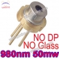 2 Pcs 980nm 50mw NO PD TO-18 5.6mm NO Glass Laser Diode (Free Shipping)