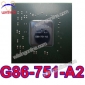 G86-751 -A2 NVIDIA BGA IC Graphics Chipset