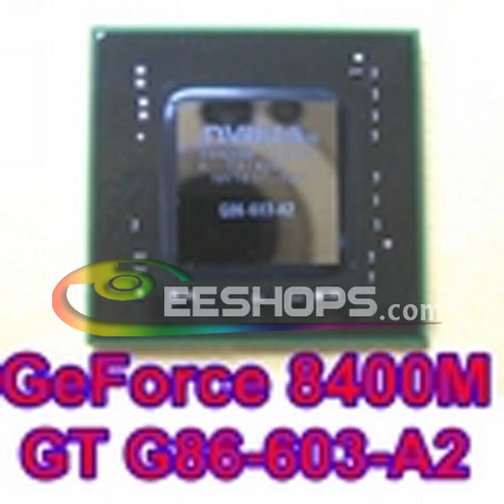 Laptop-Chip-NVIDIA-GeForce-8400M-GT-G86-603-A2-BGA-Chipset.jpg