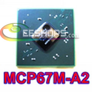 Laptop Chip NVIDIA MCP67M-A2 NVIDIA graphic processor BGA chipset